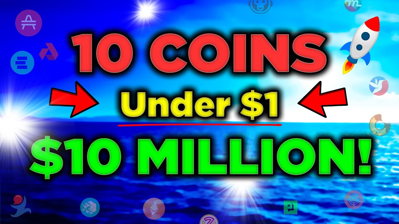 Top 10 Crypto Coins Under $1 (These will EXPLODE!)