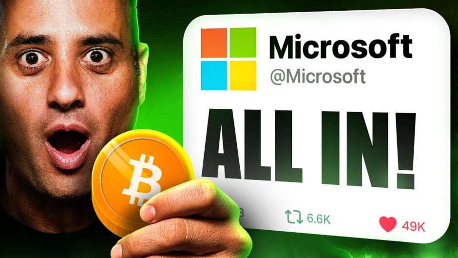 Microsoft's BUYING Bitcoin?! [What You Need To Know NOW]